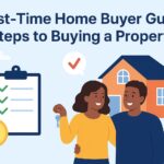 First-Time Home Buyer Guide Steps to Buying a Property
