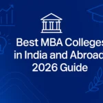 Best MBA Colleges in India and Abroad: 2026 Guide - Best MBA Colleges In India And Abroad 2026 Guide
