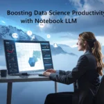 Boosting Data Science Productivity with Notebook LLM - Boosting Data Science Productivity With Notebook LLM In 2025