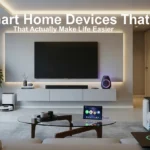 Auto Draft - Smart Home Devices That Actually Make Life Easier