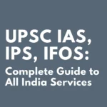 Auto Draft - UPSC IAS IPS IFoS Complete Guide To All India Services